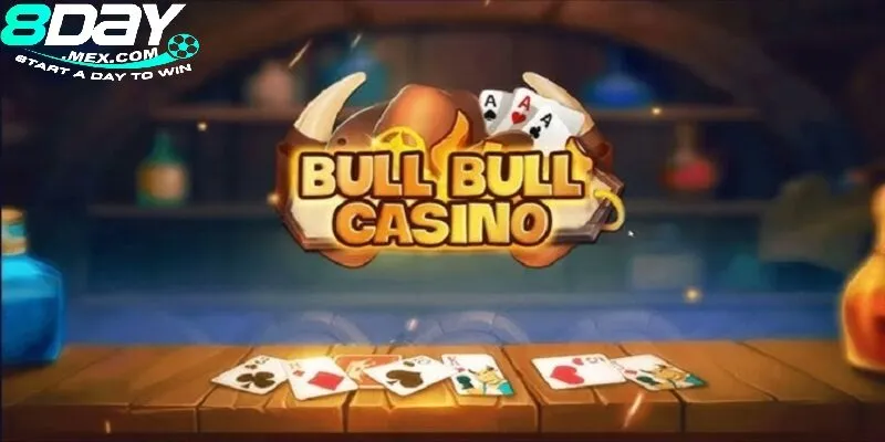 Hướng Dẫn Chơi Bull Bull 8Day – Cách Thắng và Những Chiến Lược Hiệu Quả 1 Giới thiệu về tựa game Bull Bull 8day